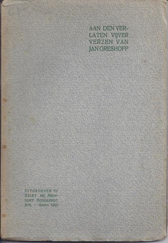 GRESHOFF, J. - Aan Den Verlaten Vijver