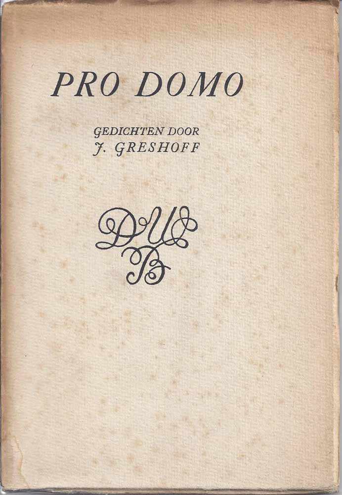 GRESHOFF, J. (1888-1971) - Pro Domo, Gedichten