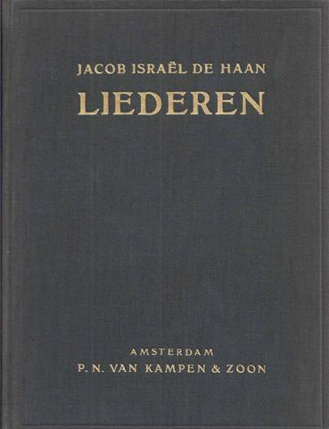 HAAN, JACOB ISRAL DE - Liederen