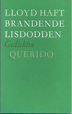 HAFT, LLOYD (1946) - Brandende Lisdodden, Gedichten
