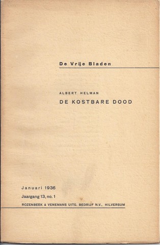 HELMAN, ALBERT PS. VAN LOU LICHTVELD (1903-1996) - De Kostbare Dood