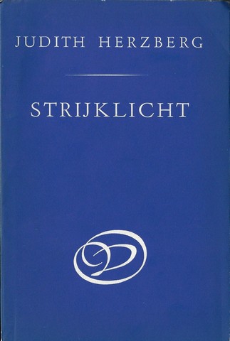 HERZBERG, JUDITH (1934) - Strijklicht