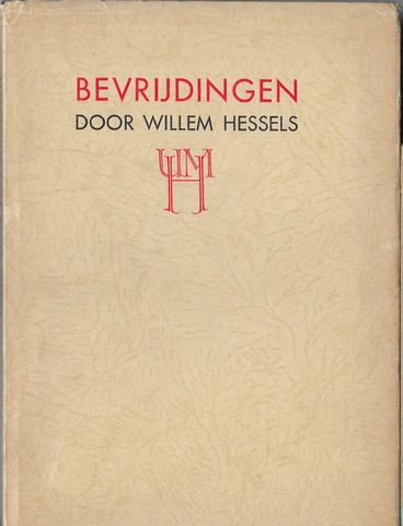HESSELS, W. (1906-1949) - Bevrijdingen