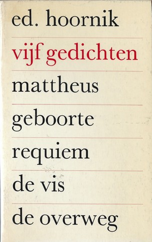 HOORNIK, ED. (1910-1970) - De Overweg
