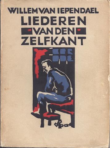 IEPENDAEL, WILLEM VAN - Liederen Van Den Zelfkant