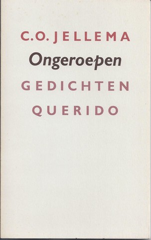 JELLEMA, C.O. (1936-2003) - Ongeroepen, Gedichten