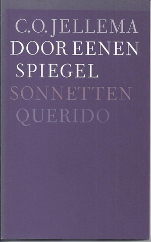 JELLEMA, C.O. (1936-2003) - Door Eenen Spiegel, Sonnetten