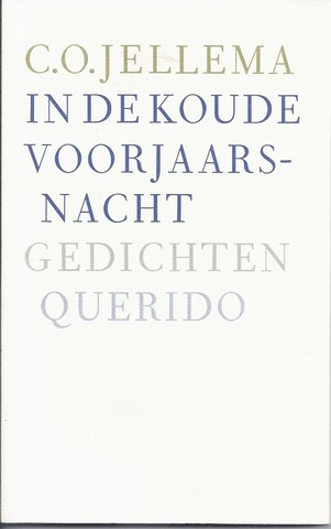 JELLEMA, C.O. (1936-2003) - In de Koude Voorjaarsnacht, Gedichten