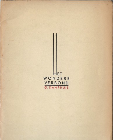 KAMPHUIS, G.(1906-1998) - Het Wondere Verbond