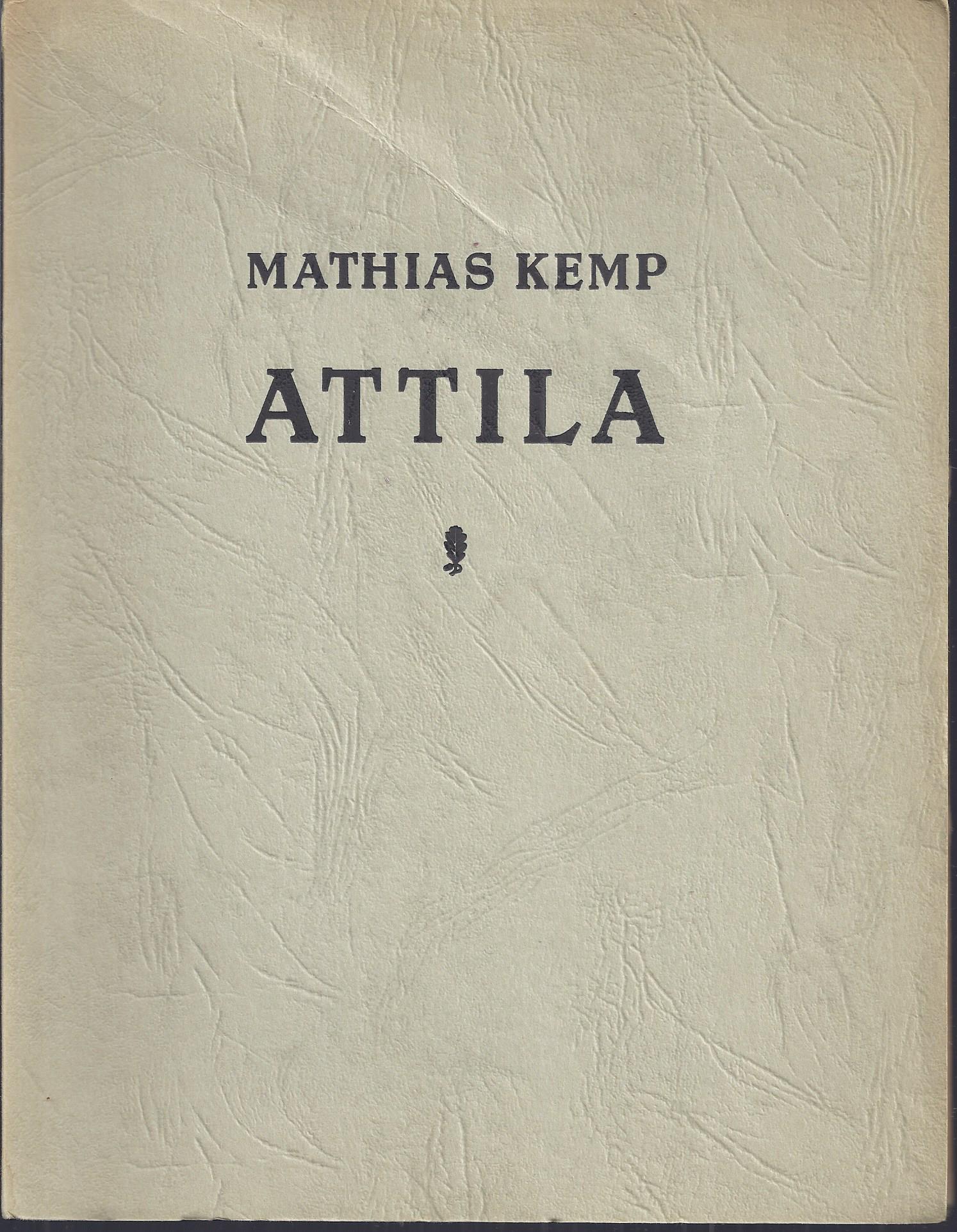 KEMP, MATHIAS - Attila