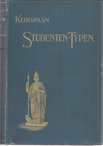 KLIKSPAAN PSEUDONIEM VOOR JOHANNES KNEPPELHOUT (1814-1885) - Studenten-Typen
