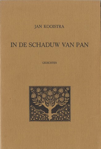 KOOISTRA, JAN (1938-1992) - In de Schaduw Van Pan, Gedichten