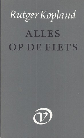 KOPLAND, RUTGER (1934-2012) - Alles Op de Fiets