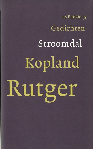 KOPLAND, RUTGER (1934-2012) - Stroomdal Gedichten