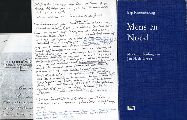KROONENBURG, JAAP (1901-1938); LANGE INLEIDING JAN H.DE GROOT MET VERBETERINGEN EN AANTEKENINGEN VAN HANS WERKMAN - Mensch En Nood , Gedichten , Heruitgave Van de Bundel Uit 1938, Met Veel Extra's