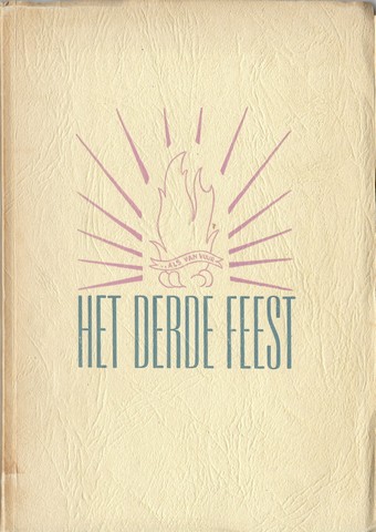 LAM, ANTON B., VERZAMELD EN INGELEID DOOR - Het Derde Feest , Een Bundel Pinkstergedichten
