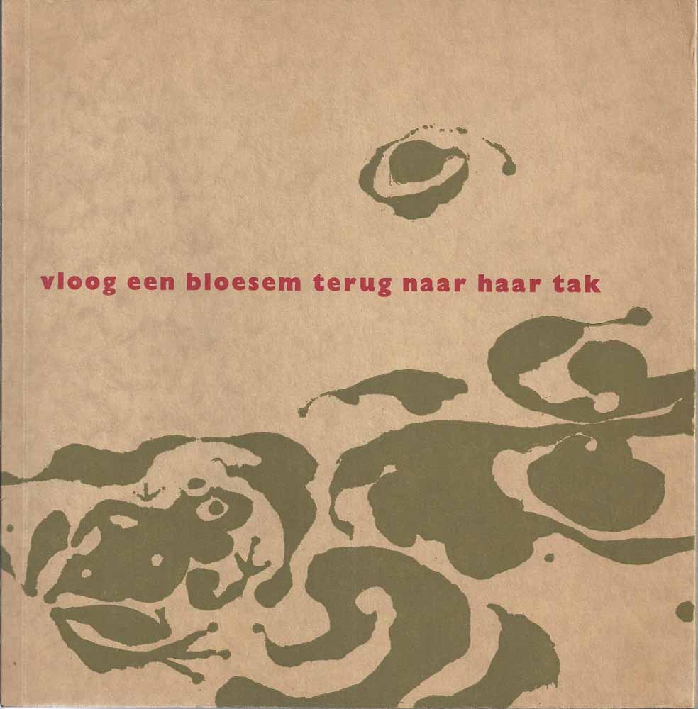 LAST, JEF (1898-1972) - Vloog Een Bloesem Terug Naar Haar Tak; Japanse Pozie