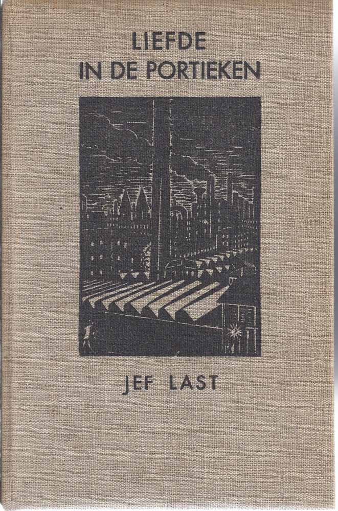 LAST, JEF (1898-1972) - Liefde in de Portieken