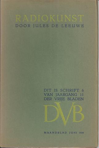 LEEUWE, JULES DE - Radiokunst