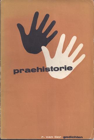 LIER, R. VAN - Praehistorie, Gedichten