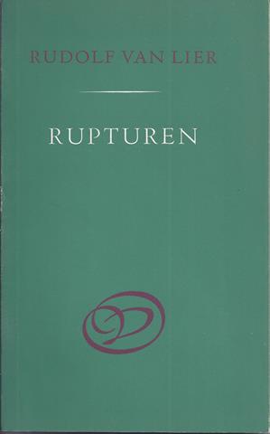 LIER, RUDOLF VAN IS DEZELFDE ALS RUDIE VAN LIER (1914-1987) - Rupturen