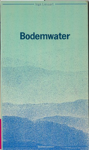 LIEVAART, INGE (1917-2012); - Bodemwater
