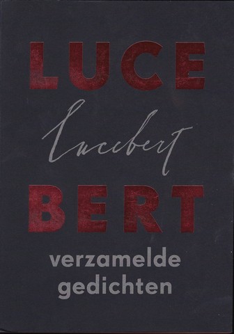 LUCEBERT (1924-1994) - Verzamelde Gedichten