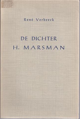MARSMAN, H. OVER; DOOR REN VERBEECK - De Dichter H. Marsman