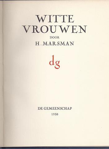 MARSMAN, H - Witte Vrouwen