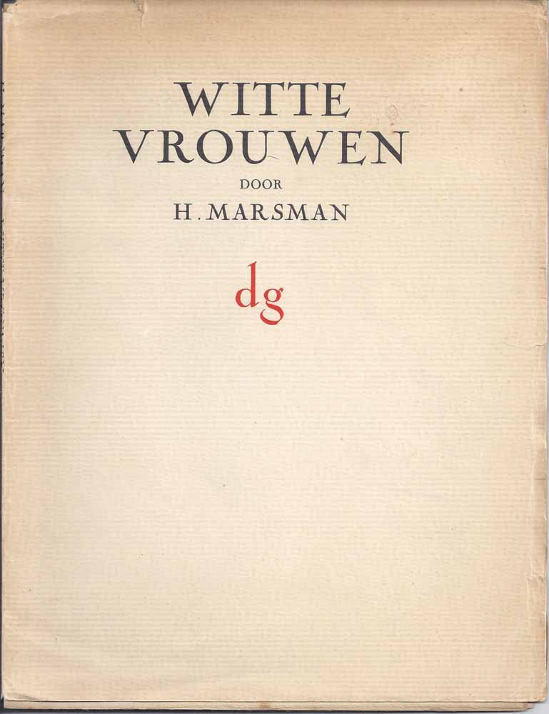 MARSMAN, H - Witte Vrouwen