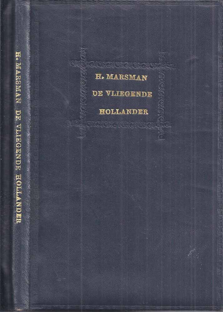 MARSMAN, H. - De Vliegende Hollander