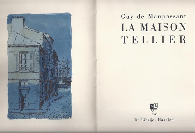 MAUPASSANT, GUY DE (1850-1893) - La Maison Tellier
