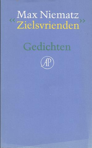 NIEMATZ, MAX (1942) - Zielsvrienden, Gedichten