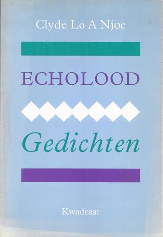 NJOE, CLYDE LO A (1948, SCHILDER/ DICHTER) - Echolood, Gedichten