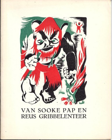 OFFEL, EDMOND VAN (1871-1959) - Van Sooke Pap En Reus Gribbelenteer