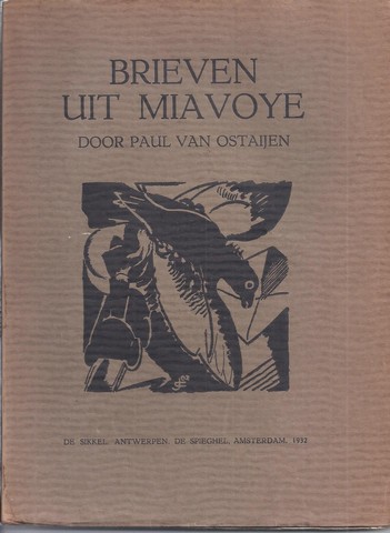 OSTAIJEN, PAUL VAN - Brieven Uit Miavoije