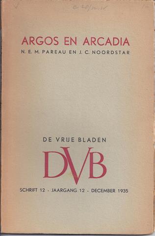 PAREAU, N.E.M. EN NOORDSTAR, J.C. - Argos En Arcadia