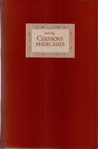PARNY, VARISTE VERTALING/ TRADUITES EN FRANCE - Chansons Madcasses