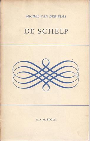 PLAS, MICHEL VAN DER - De Schelp, Gedichten