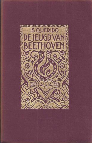 QUERIDO, IS. - De Jeugd Van Beethoven