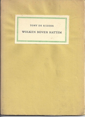 RIDDER, TONY DE (1886-1971) - Wolken Boven Hattem