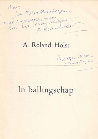 ROLAND HOLST, A. - In Ballingschap