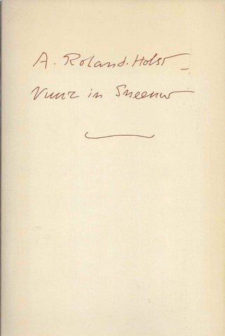 ROLAND HOLST, A. - Vuur in Sneeuw