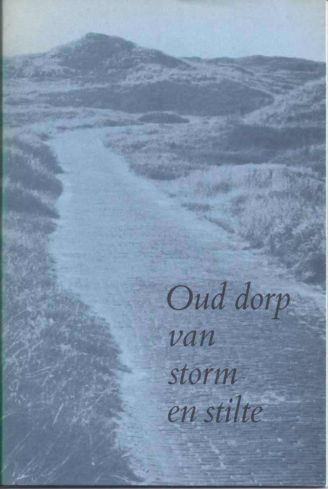 ROLAND HOLST, A. OVER; MET GEDICHTEN VAN M.MOK, B.SCHIERBEEK, H.C.TEN BERGE, E.DE WAARD, JAN G.ELBURG, L.VROMAN, E.DIDERIC, LUCEBERT, J.EIJKELBOOM EN B.VOETEN - Oud Dorp Van Storm En Stilte