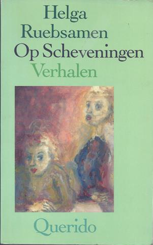 RUEBSAMEN, HELGA - Op Scheveningen