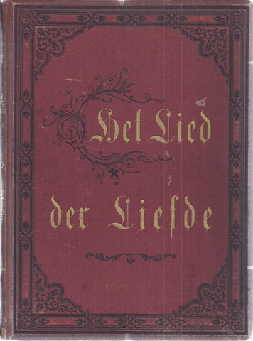 SALOMO; BEWERKING DOOR J.H.GUNNINK, JHZ.; THEOLOGISCH CANDIDAAT - Het Lied de Liefde; Salomo's Hooglied