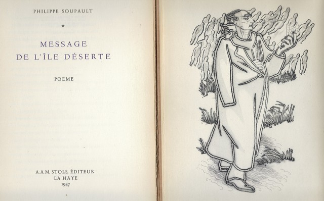 SOUPAULT, PHILIPPE (1897-1947) - Message de L'le Dserte, Pome