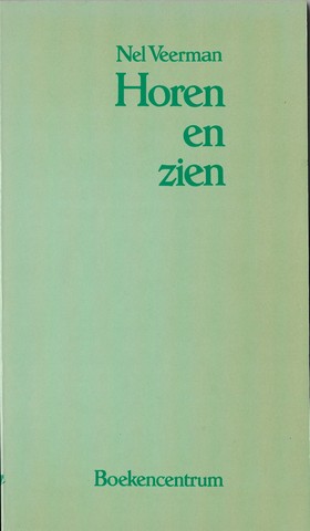 VEERMAN, NEL (1909-2002) - Horen En Zien