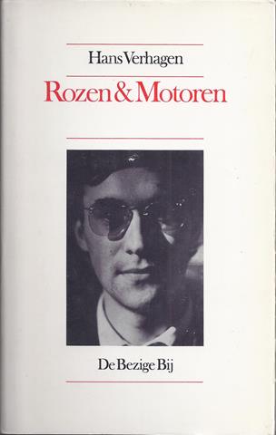 VERHAGEN, HANS (1939-....) - Rozen & Motoren; Zeven Cyclussen 1958-1963