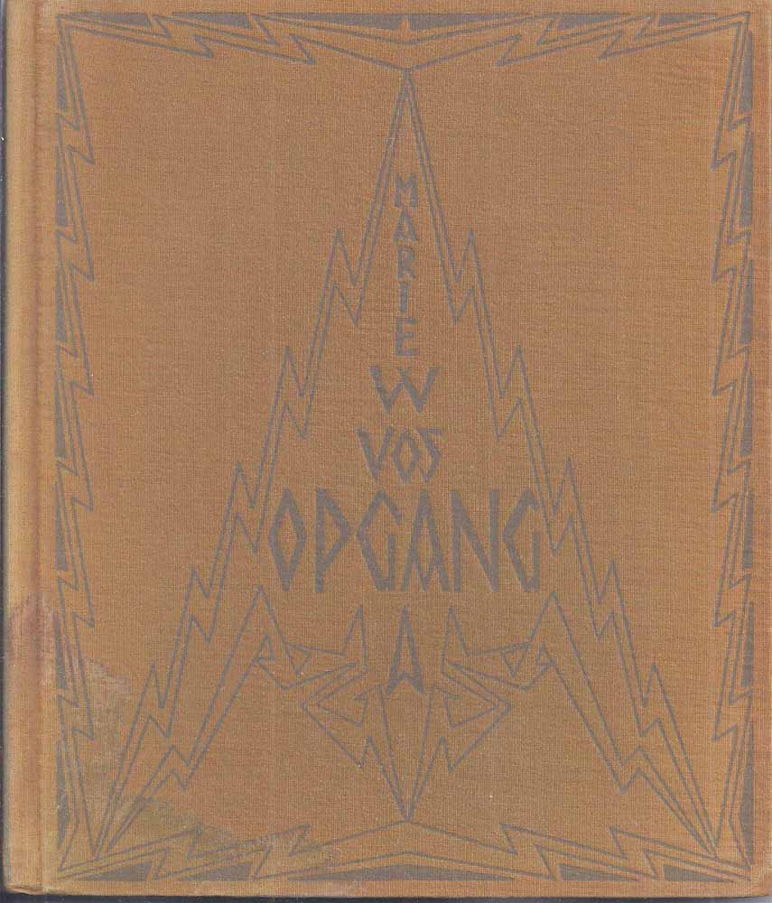 VOS, MARIE W. - Opgang, Verzen